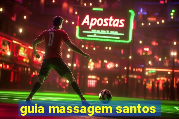 guia massagem santos